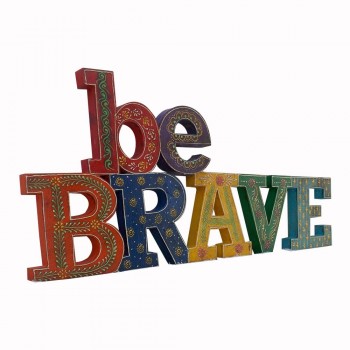 Hand Painted Wooden Alphabets  BE BRAVE Decorative Piece